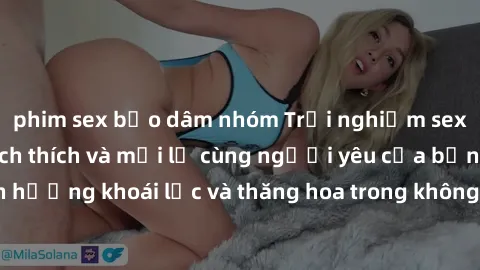 phim sex bạo dâm nhóm Trải nghiệm sex phòng tắm đầy kích thích và mới lạ cùng người yêu của bạn! Tận hưởng khoái lạc và thăng hoa trong không gian tắm ấm áp và gợi cảm.