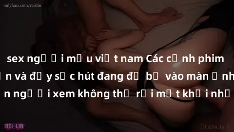 sex người mẫu việt nam Các cảnh phim sex bukkake hấp dẫn và đầy sức hút đang đổ bộ vào màn ảnh, khiến người xem không thể rời mắt khỏi những cảnh quay đầy kích thích.