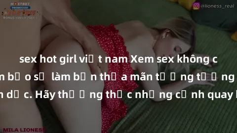 sex hot girl việt nam Xem sex không che HD miễn phí đảm bảo sẽ làm bạn thỏa mãn tưởng tượng và nhu cầu tình dục. Hãy thưởng thức những cảnh quay hấp dẫn và mãnh liệt ngay bây giờ!